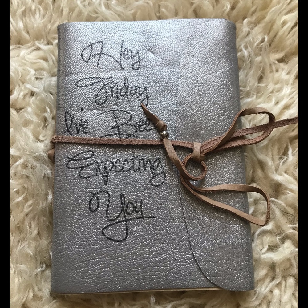 New- “Hey Friday, I’ve Been Expecting You” Journal